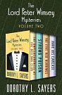 1 editions of The Lord Peter Wimsey Mysteries Volume Two: The Unpleasantness at the Bellona Club / Strong Poison / The Five Red Herrings / Have His Carcase by Dorothy L. Sayers
