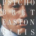 Cover Art for 9780330491891, American Psycho by Bret Easton Ellis