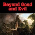 Cover Art for 9781627557931, Beyond Good and Evil by Friedrich Wilhelm Nietzsche