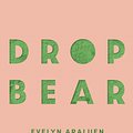 Cover Art for 9780702263187, Dropbear by Evelyn Araluen