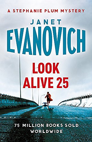 Cover Art for 9781472246080, Look Alive Twenty-Five by Janet Evanovich