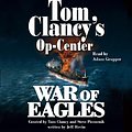 Cover Art for 9780743533409, Tom Clancy's Op-Center: War of Eagles by Tom Clancy