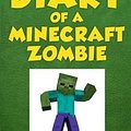 Cover Art for 9781943330645, Diary of a Minecraft Zombie Book 5School Daze by Zack Zombie