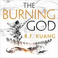 Cover Art for B08HSGRZ8M, The Burning God: The Poppy War, Book 3 by R. F. Kuang