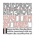 Cover Art for 9780141964928, Why I am So Wise by Friedrich Nietzsche