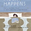 Cover Art for 9781760878092, Nothing Much Happens: Cozy and calming stories to soothe your mind and help you sleep by Kathryn Nicolai