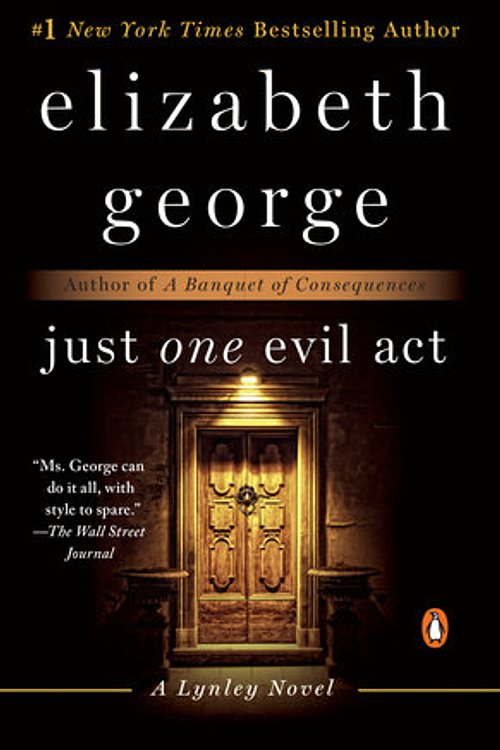 Cover Art for 9780698138285, Just One Evil Act by Elizabeth George