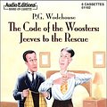 Cover Art for 9781572701823, The Code of the Woosters: Jeeves to the Rescue [Unabridged] [Audio Cassette] by P. G. Wodehouse