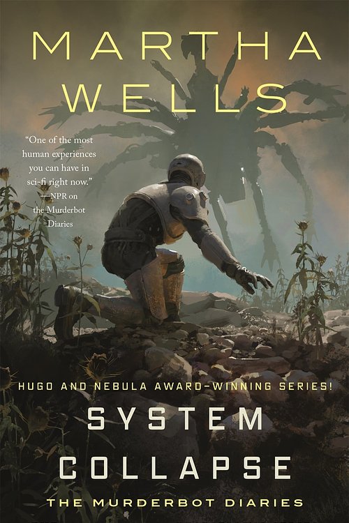 Cover Art for 9781250339362, System Collapse by Martha Wells