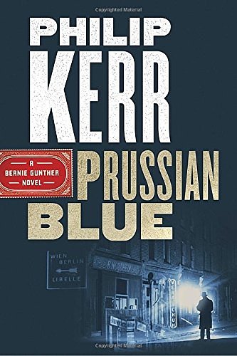 Cover Art for 9780399177057, Prussian Blue by Philip Kerr