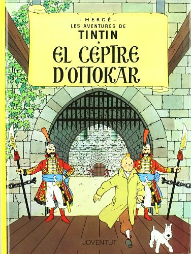 Cover Art for 9788426111784, El ceptre d'Ottokar by Herge-tintin Catalan