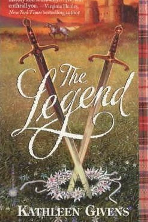 Cover Art for 9780446610520, The Legend by Kathleen Givens