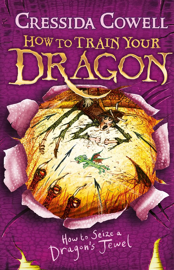 Cover Art for 9781444908794, How to Train Your Dragon: How to Seize a Dragon's Jewel: Book 10 by Cressida Cowell