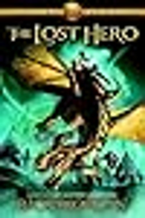 Cover Art for 9780307711786, The Heroes of Olympus, Book One: The Lost Hero by Joshua Swanson