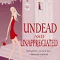 Cover Art for 9780748119875, Undead And Unappreciated: Number 3 in series by MaryJanice Davidson