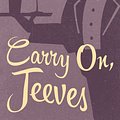 Cover Art for 9780655692164, Carry On, Jeeves by P G. Wodehouse