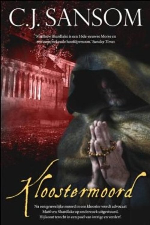 Cover Art for 9789026129452, Kloostermoord by C.j. Sansom