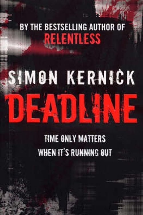 Cover Art for 9780593060018, Deadline by Simon Kernick