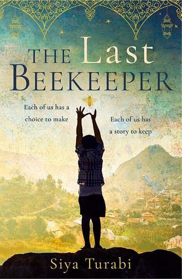 Cover Art for 9780008509552, The Last Beekeeper by Siya Turabi