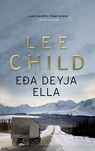 Cover Art for 9789935114402, Eða deyja ella by Lee Child