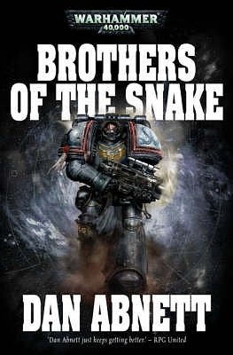 4 editions of Brothers of the Snake by Dan Abnett