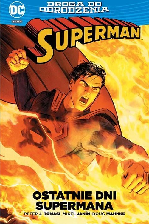 Cover Art for 9788328127043, Superman - Ostatnie dni Supermana by Peter J. Tomasi