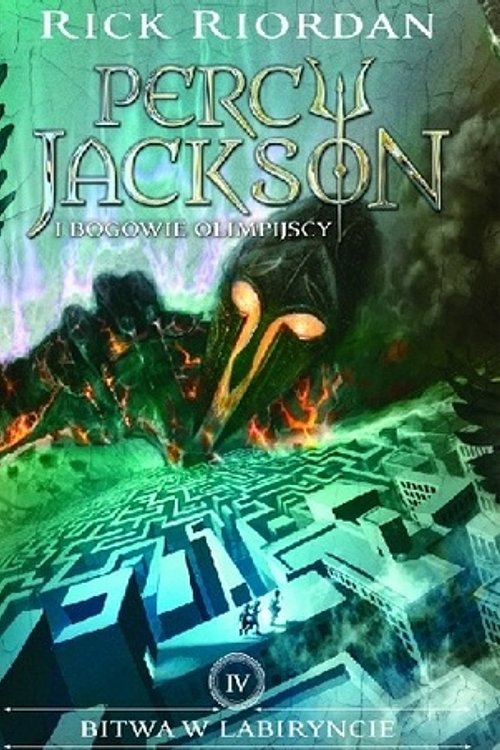 Cover Art for 9788364297823, Bitwa w Labiryncie. Percy Jackson i Bogowie olimpijscy. Tom 4 by Rick Riordan