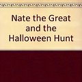 Cover Art for 9780606044875, Nate the Great and the Halloween Hunt by Marjorie Weinman Sharmat