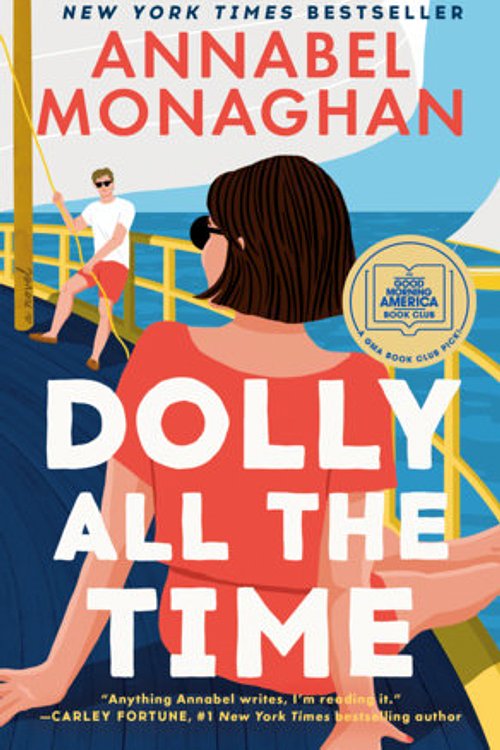 Cover Art for 9780593853979, Dolly All the Time by Annabel Monaghan