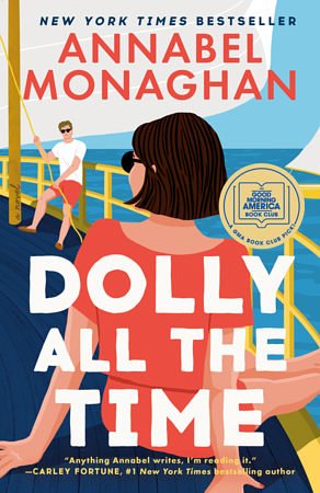 Cover Art for 9780593853979, Dolly All the Time by Annabel Monaghan