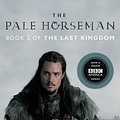 Cover Art for 9780062438638, The Pale Horseman tie-in by Bernard Cornwell