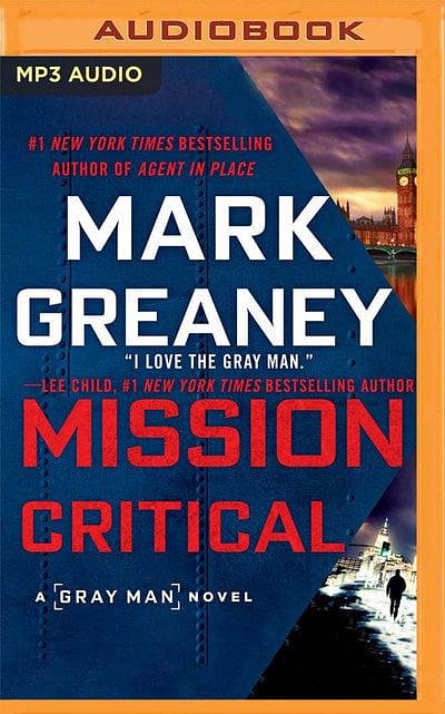 Cover Art for 9781978688995, Mission Critical by Mark Greaney