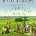 Cover Art for 9780140865882, Tales from Watership Down: Unabridged by Richard Adams