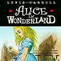 Cover Art for 9781612930572, Alice in Wonderland by Lewis Carroll