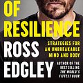 Cover Art for 9780008356934, The Art of Resilience by Ross Edgley