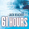 Cover Art for 9780440339533, 61 Hours by Lee Child