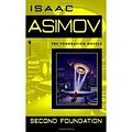 Cover Art for B004VJ3CYC, Second Foundation (Foundation Novels) Publisher: Spectra by Isaac Asimov