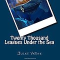 Cover Art for 9781519300782, Twenty Thousand Leagues Under the Sea by Jules Verne