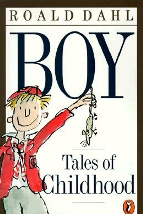 Cover Art for 9780141303055, Boy: Tales of Childhood by Roald Dahl