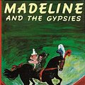 Cover Art for 9780670446827, Madeline and the Gypsies by Ludwig Bemelmans