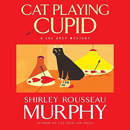 Cover Art for B00D9I6H20, Cat Playing Cupid by Shirley Rousseau Murphy