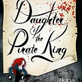 Cover Art for B01J1EGXR4, Daughter of the Pirate King by Tricia Levenseller