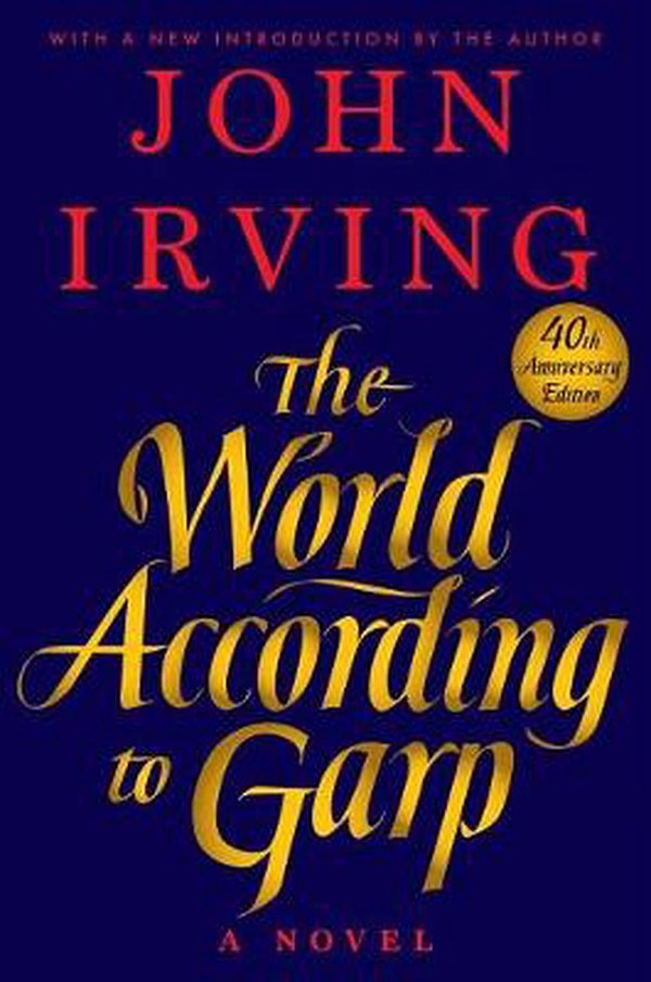 Cover Art for 9781524744793, The World According to Garp by John Irving