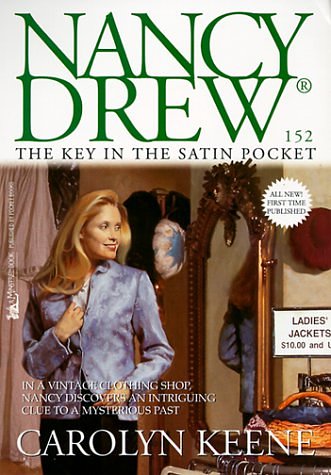 Cover Art for 9780671038717, The Key in the Satin Pocket (Nancy Drew No. 152) by Carolyn Keene