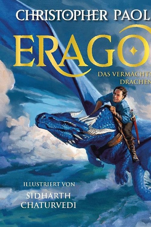 Cover Art for 9783570167113, Eragon. Das Vermächtnis der Drachenreiter.: Farbig illustrierte Schmuckausgabe: 1 by Christopher Paolini