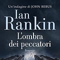 Cover Art for B01HGXR272, L'ombra dei peccatori by Ian Rankin