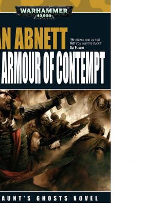Cover Art for 9781844164028, The Armour of Contempt by Dan Abnett