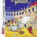 Cover Art for 9783770431564, Asterix: Die ultimative Asterix Edition 04. Asterix als Gladiator by René Goscinny