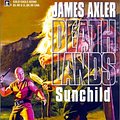 Cover Art for 9780373625666, Sunchild by James Axler