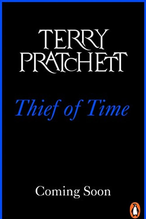 Cover Art for 9781804990407, Thief Of Time: (Discworld Novel 26) by Terry Pratchett